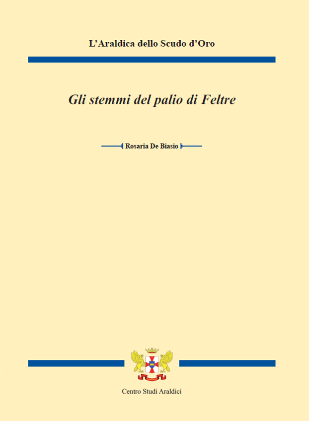 La copertina de "Gli stemmi del palio di Feltre"